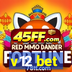 v12 bet